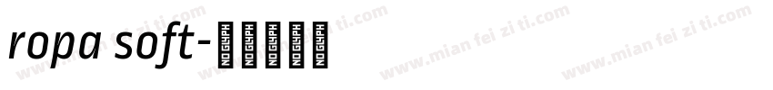 ropa soft字体转换
